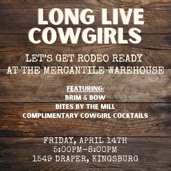 LONG LIVE COWGIRLS EVENT